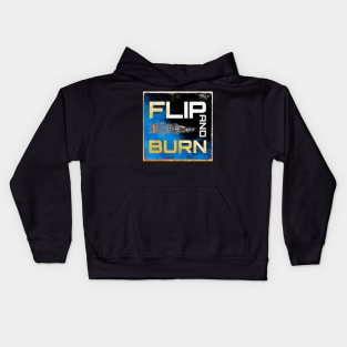 Flip and Burn Kids Hoodie